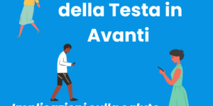 postura testa in avanti fisioterapia